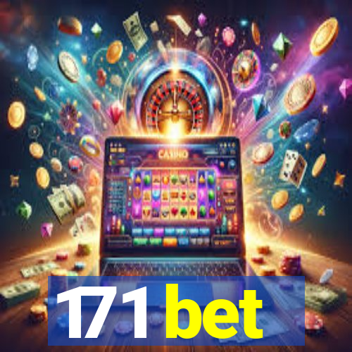 171 bet